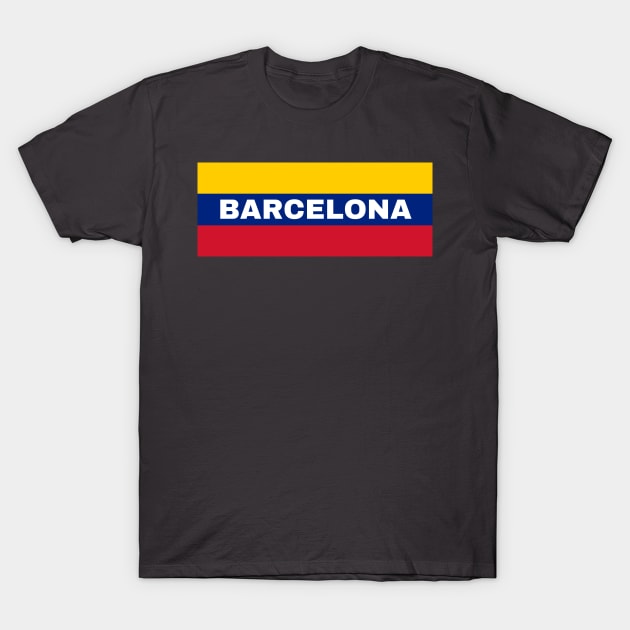 Barcelona City in Venezuelan Flag Colors T-Shirt by aybe7elf